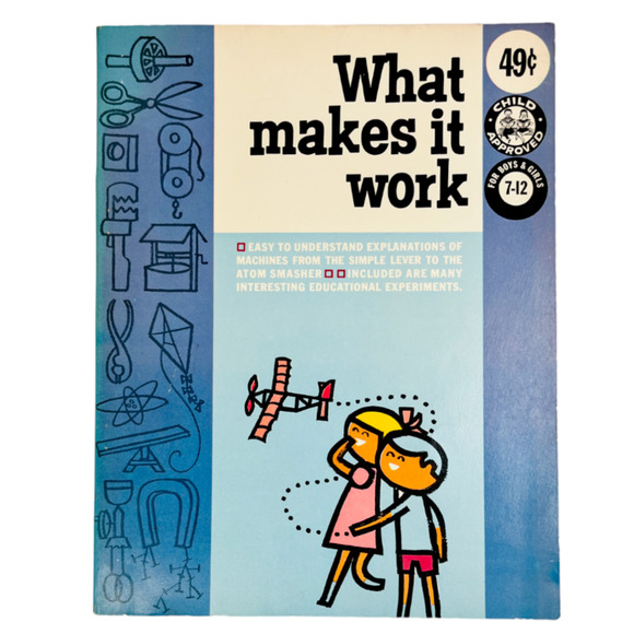 What Makes It Work Book by Helen Jill Fletcher Ottenheimer 4908 Vintage 1962 - Picture 1 of 16